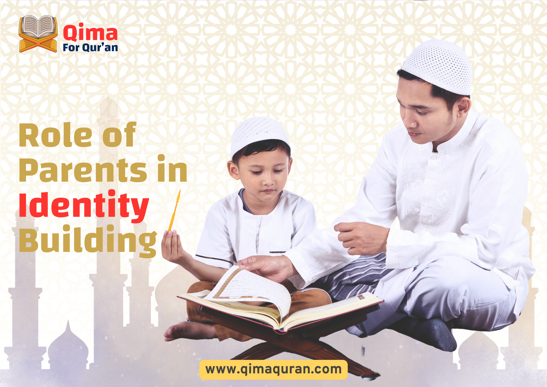 The Heart of Our Homes: Nurturing Islamic Identity as Parents
